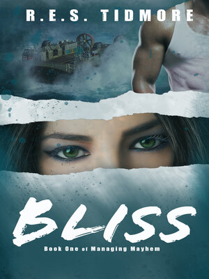 cover image of Bliss (Managing Mayhem)